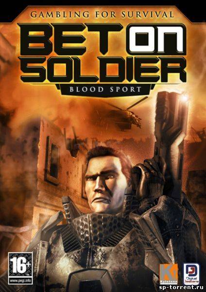 Bet on Soldier: Blood Sport (2005) PC