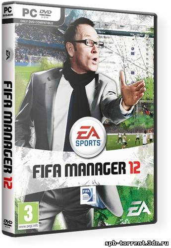 скачать торрент FIFA Manager 12 (2011) Repack [RUS]
