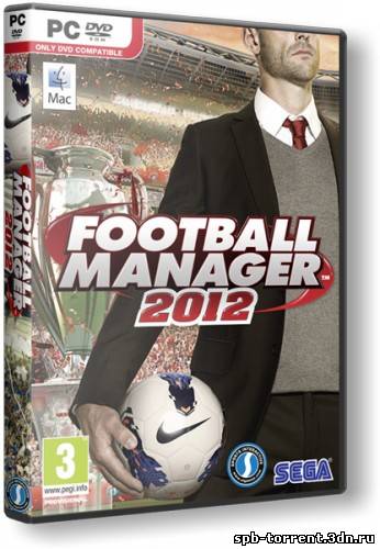 Football Manager 2012 (2011) PC