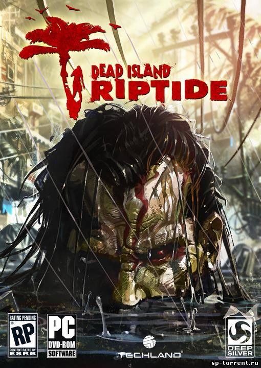 Dead Island: Riptide (PC) (2013)