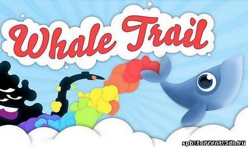 [Андроид] Whale Trail