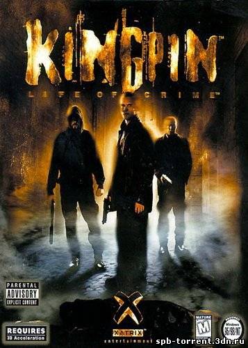 скачать торрент Kingpin - Life of Crime (1999) [RUS]