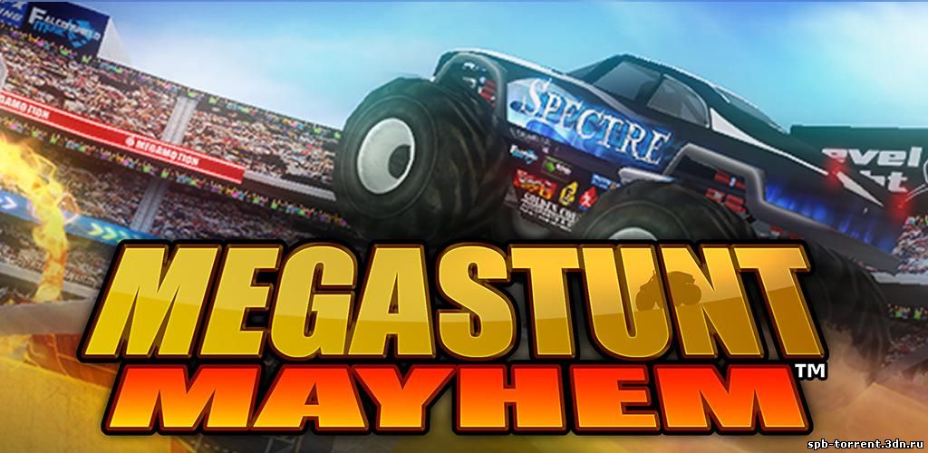 MEGASTUNT Mayhem