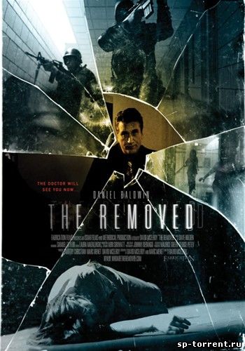  Расходный материал / The Removed (2012) SATRip