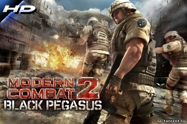 Modern Combat 2: Black Pegasus HD